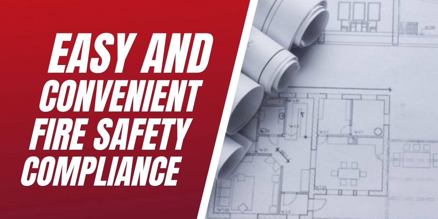 Easy & Convenient Fire Safety Compliance